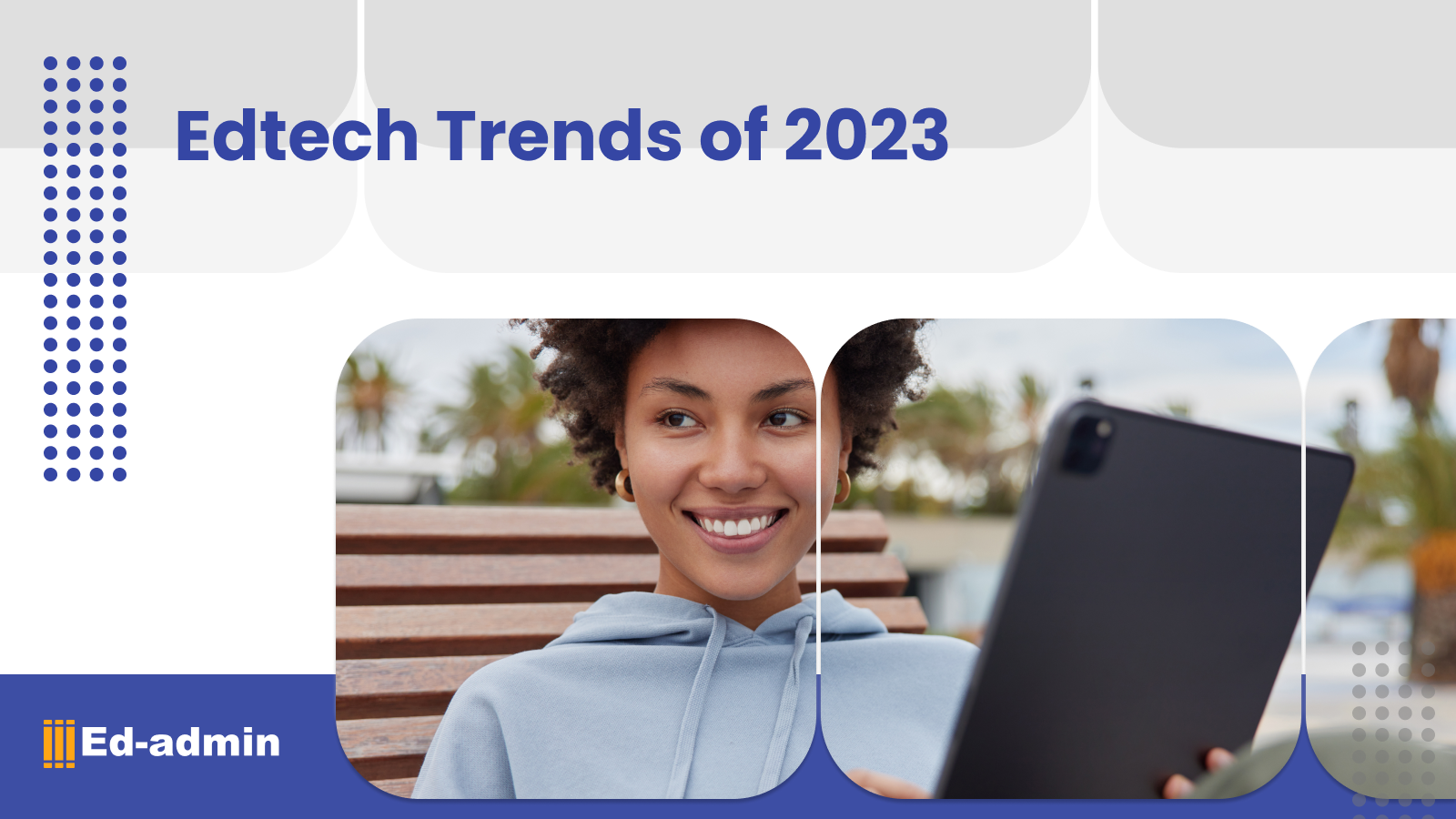 Education Technology Trends in 2023
